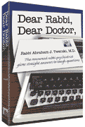 Dear Rabbi, Dear Doctor