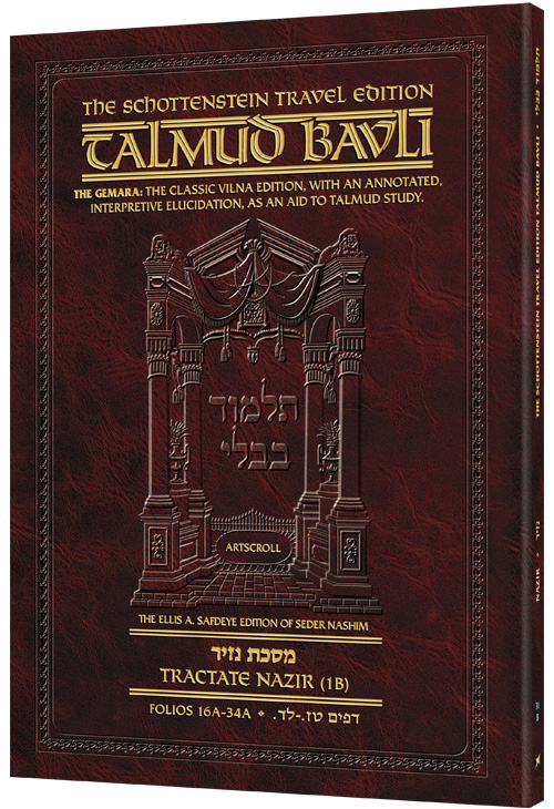 Schottenstein Travel Ed Talmud - English [31B] - Nazir 1B (16a-34a)