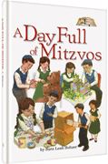 A Day Full of Mitzvos