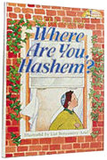 Where Are You, Hashem?