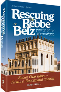 Rescuing the Rebbe of Belz