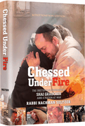 Chessed Under Fire