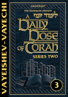 A DAILY DOSE OF TORAH SERIES 2 - VOL. 03: Weeks of Vayeishev through Vayechi