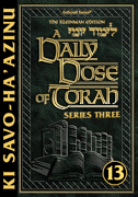 A DAILY DOSE OF TORAH SERIES 3 Vol 13: Weeks of Ki Savo through Ha'azinu