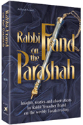 Rabbi Frand On the Parashah