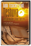 Teshuva: Restoring Our Value System 