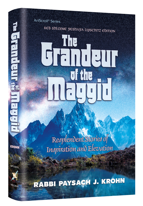 The Grandeur of the Maggid