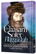 The Chasam Sofer Haggadah