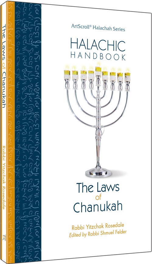 Halachic Handbook: The Laws of Chanukah