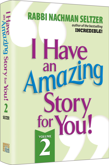 I Have An Amazing Story For You Volume 2