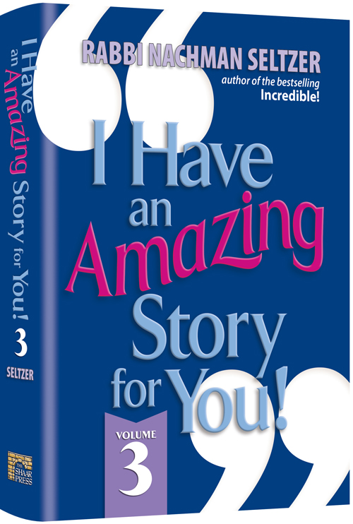 I Have An Amazing Story For You Volume 3