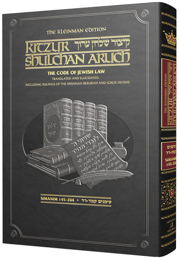 Kleinman Edition Kitzur Shulchan Aruch Code of Jewish Law Vol 5 Chapters 145-221