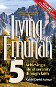 Living Emunah Volume 5
