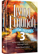 Living Emunah for Teens Vol. 3