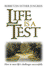 Life is a Test