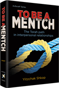 To Be a Mentch