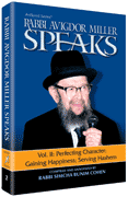 Rabbi Miller Speaks Volume 2