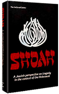 Shoah / A Jewish Perspective On The Holocaust