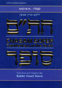 Chasam Sofer On Torah - Shemos