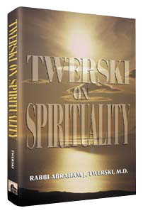 Twerski On Spirituality