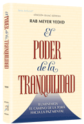 The Power of Tranquility - Spanish Edition