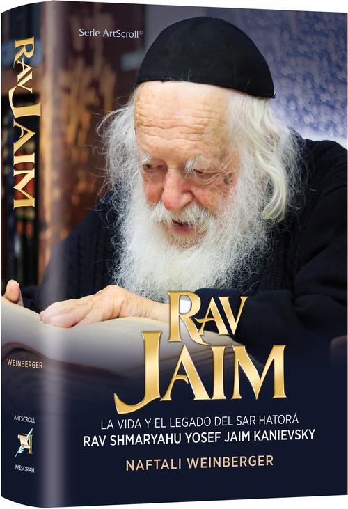 Rav Chaim Kanievsky Biography - Spanish Edition