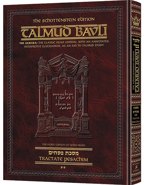 Schottenstein Ed Talmud - English Full Size [#10] - Pesachim Vol 2 (42a-80b)