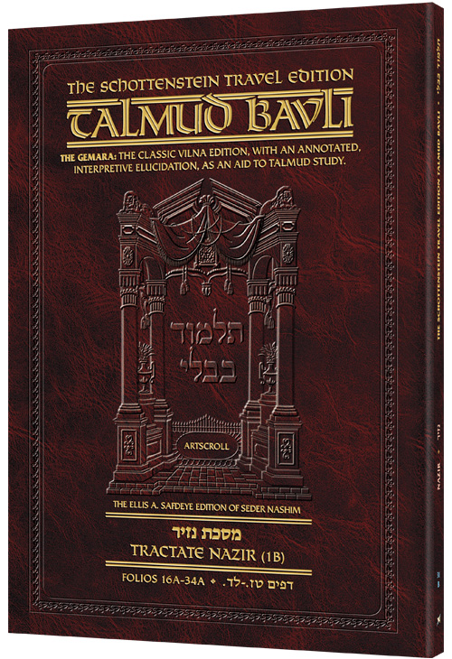 Schottenstein Travel Ed Talmud - English [31B] - Nazir 1B (16a-34a)