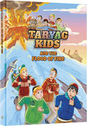 The Taryag Kids and The Flood of The Fire