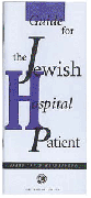 Guide For Jewish Hospital Patient