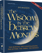 WISDOM IN THE HEBREW MONTHS VOLUME 2