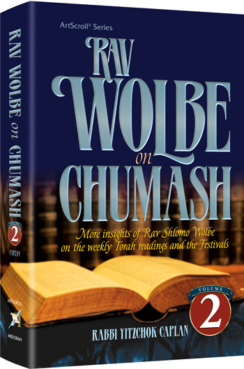 Rav Wolbe on Chumash Volume 2