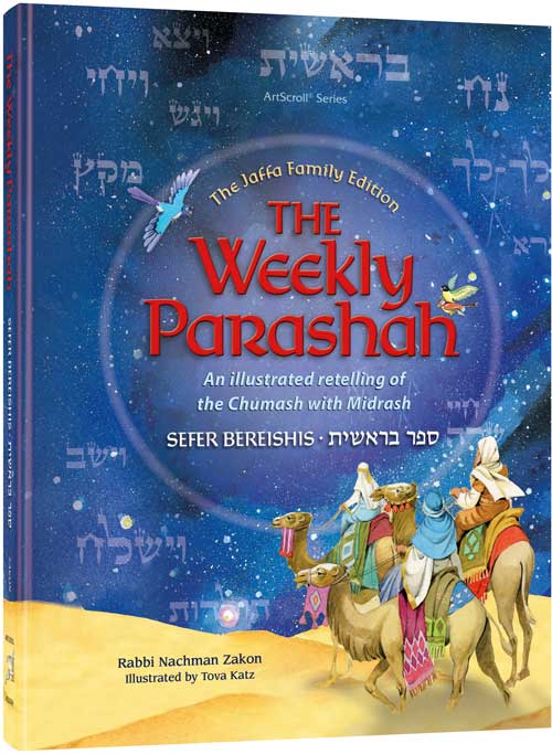The Weekly Parashah [#1] – Sefer Bereishis - Jaffa Family Edition