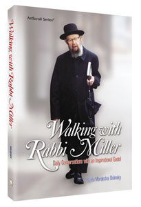 Walking with Rabbi Miller